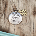 You are my Sunshine Necklace