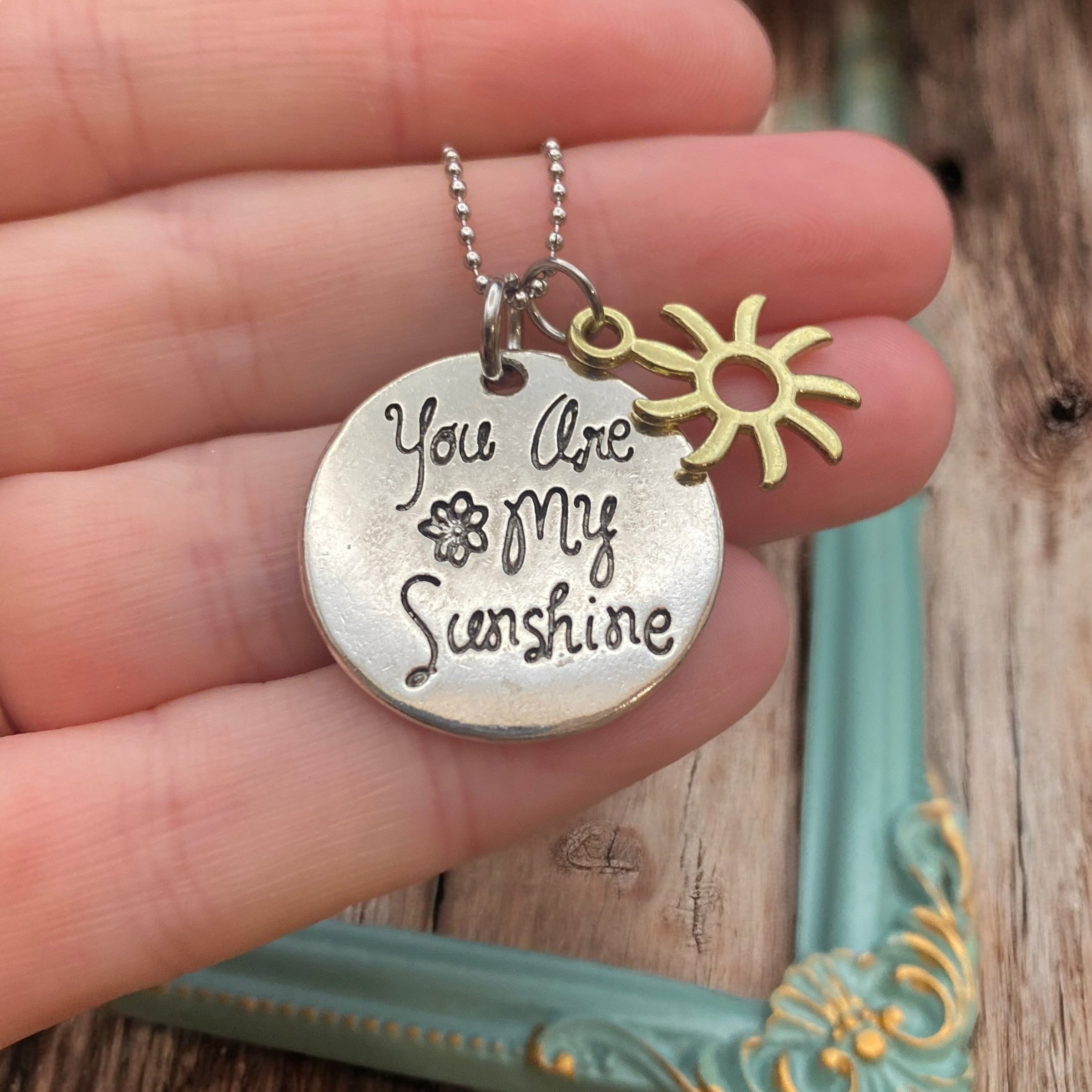 You are my Sunshine Necklace