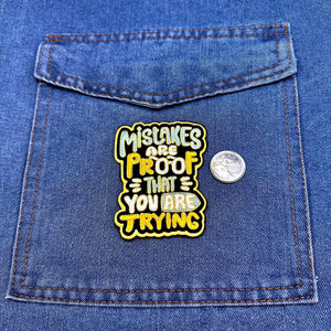 Iron On Patches - Mistakes Are Proof That You Are Trying